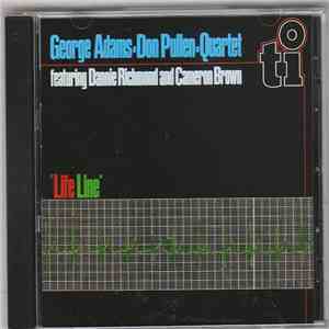 George Adams - Don Pullen Quartet Featuring Dannie Richmond And Cameron Brown - Life Line album flac