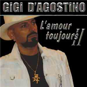 Gigi D'Agostino - L'Amour Toujours II album flac