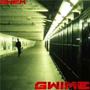 gwEm - Gwime album flac