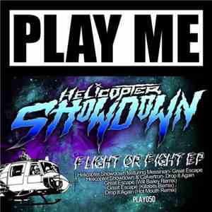 Helicopter Showdown - Flight Or Fight EP album flac