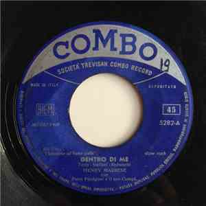 Henry Marrese, Piero Pizzigoni E Il Suo Complesso - Dentro Di Me / Estate In Italia album flac