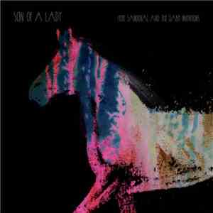 Hope Sandoval And The Warm Inventions - Son Of A Lady album flac