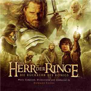 Howard Shore - Der Herr Der Ringe: Die Rückkehr Des Königs album flac