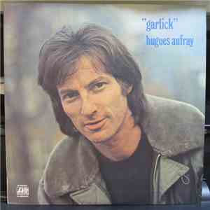 Hugues Aufray - Garlick album flac