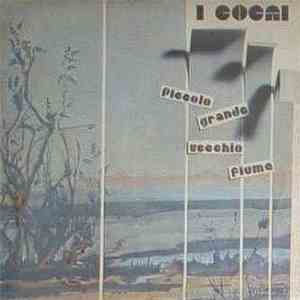 I Cocai - Piccolo Grande Vecchio Fiume album flac