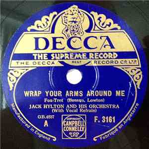 Jack Hylton And His Orchestra - Wrap Your Arms Around Me / Masquerade album flac
