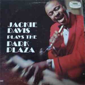 Jackie Davis - Jackie Davis Plays The Park Plaza album flac