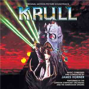 James Horner - Krull (Complete Original Motion Picture Soundtrack) album flac