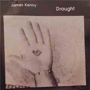 James Kenny - Draught album flac