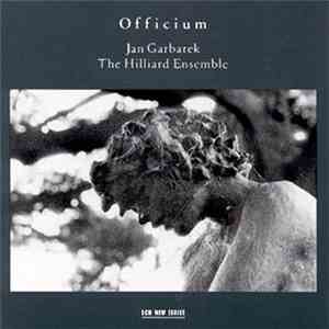 Jan Garbarek / Hilliard Ensemble, The - Officium album flac