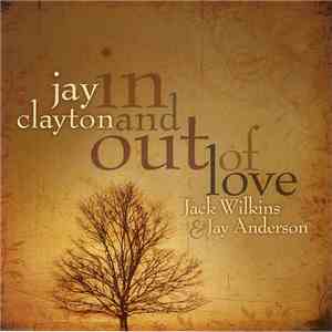 Jay Clayton - In And Out Of Love album flac