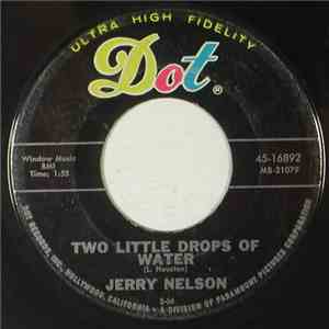 Jerry Nelson  - Two Little Drops Of Water / I'll Be Somewhere album flac