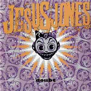 Jesus Jones - Doubt album flac