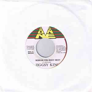Jiggsy King - Woman You Body Sexy album flac