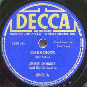 Jimmy Dorsey And His Orchestra - Cherokee / A Man And His Drum album flac