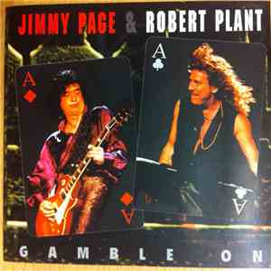 Jimmy Page & Robert Plant - Gamble On album flac