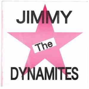 Jimmy The Dynamites - Never Change album flac