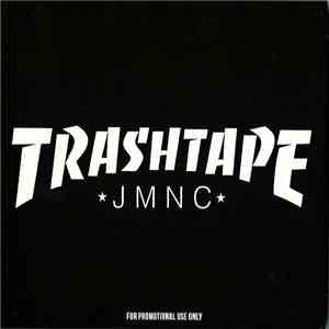 JMNC - Trashtape album flac