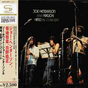 Joe Henderson And Kikuchi, Hino - In Concert album flac