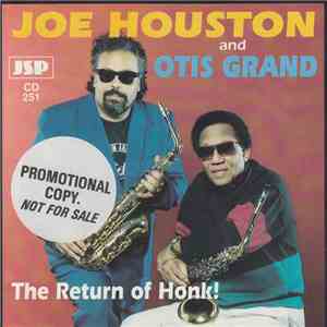 Joe Houston, Otis Grand - The Return Of Honk! album flac