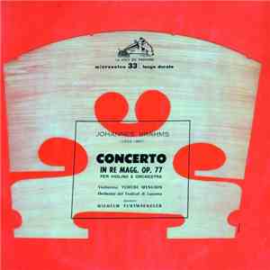 Johannes Brahms - Concerto In Re Maggiore, Op. 77 Per Violino e Orchestra album flac