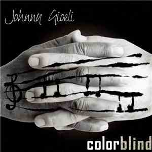 Johnny Gioeli - Colorblind album flac