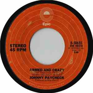 Johnny Paycheck - Armed And Crazy / The Outlaw's Prayer album flac