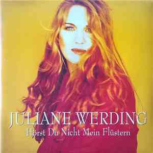 Juliane Werding - Hörst Du Nicht Mein Flüstern album flac
