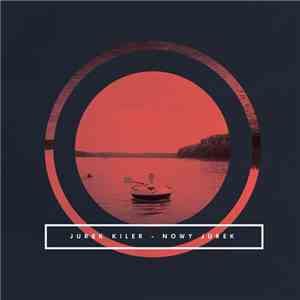 Jurek Kiler - Nowy Jurek album flac