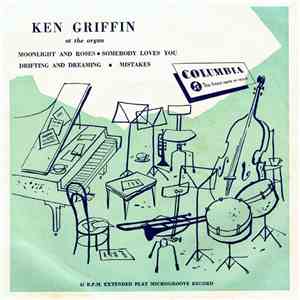 Ken Griffin At The Organ - Moonlight And Roses album flac