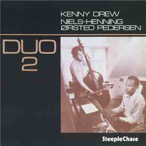 Kenny Drew & Niels-Henning Ørsted Pedersen - Duo 2 album flac