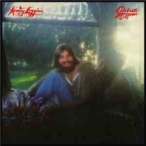Kenny Loggins - Celebrate Me Home album flac