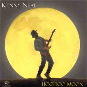 Kenny Neal - Hoodoo Moon album flac