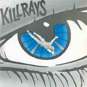 Killrays - The Prisoner album flac