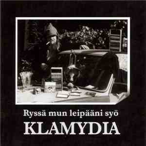 Klamydia - Ryssä Mun Leipääni Syö album flac
