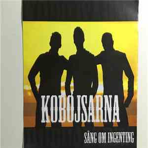 Kobojsarna - Sång Om Ingenting album flac