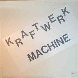 Kraftwerk - Machine album flac