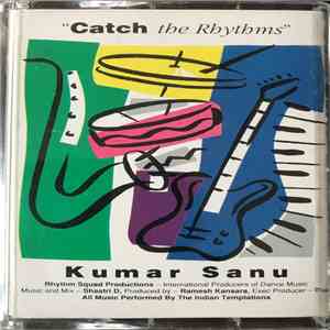 Kumar Sanu - Catch The Rhythms album flac
