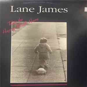 Lane James - Takin' The Happy Road Home album flac