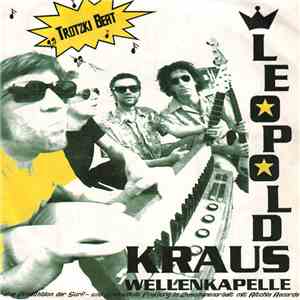 Leopold Kraus Wellenkapelle - Trotzki Beat album flac