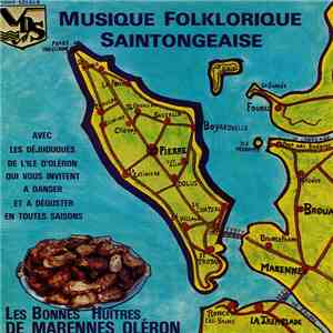 Les Déjhouqués - Musique Folklorique Saintongeaise album flac