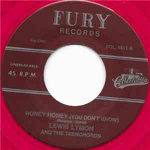 Lewis Lymon And The Teenchords - Honey, Honey (You Don't Know) / Please Tell The Angels album flac