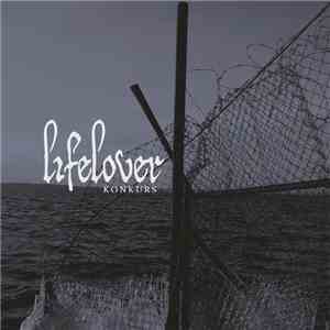 Lifelover - Konkurs album flac