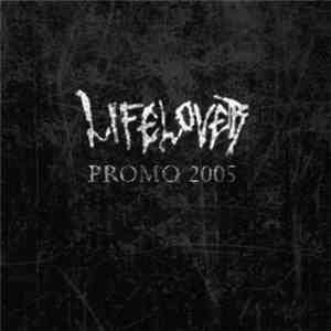 Lifelover - Promo 2005 album flac
