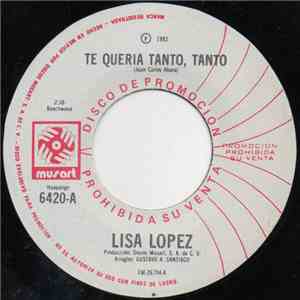 Lisa Lopez - Te Queria Tanto Tanto album flac