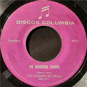 Los Alegres De Terán - Yo Quisiera Saber album flac