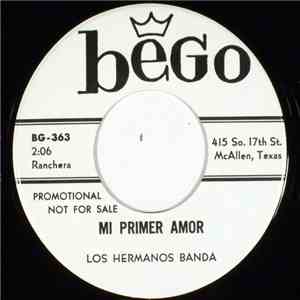 Los Hermanos Banda - Mi Primer Amor / Anillo De Compromiso album flac