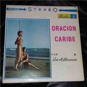 Los Millonarios  - Oración Caribe album flac