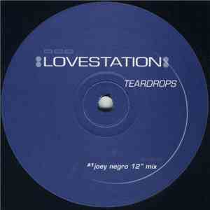Lovestation - Teardrops album flac
