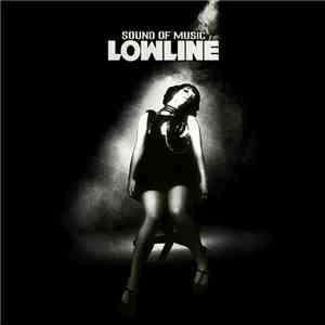 Lowline - Sound Of Music album flac